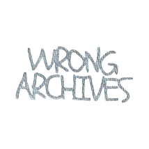 Wrong Archives 1
